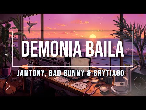 Jantony, Bad Bunny & Brytiago - Demonia Baila (Music Video)