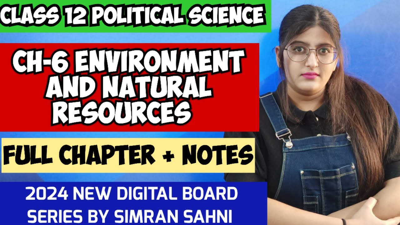 Environment and natural resources class 12