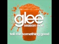 Glee - Tell Me Something Good [LYRICS] 