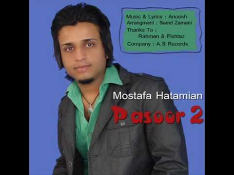 Mostafa Hatamian - Pasoor ( Pop ).wmv