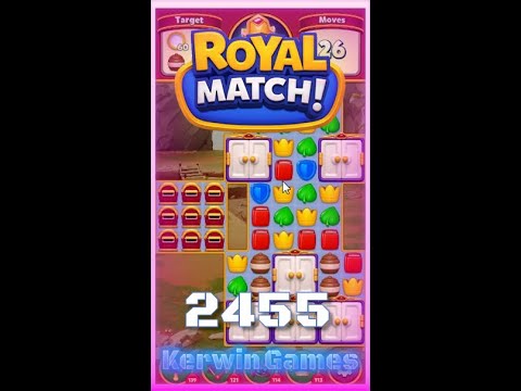 Royal Match Level 2455 - Hard Level - No Boosters Gameplay