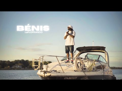 LeFLOFRANCO - BÉNIS [Clip officiel]