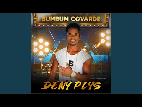 BUMBUM COVARDE