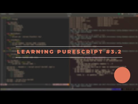 Learning PureScript #3.2