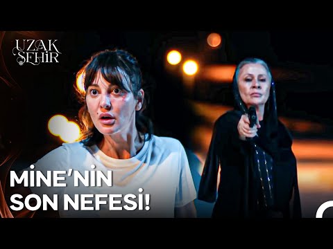 Mine'nin Canını Alan Tetiği Sadakat Çekti! - Uzak Şehir 30. Bölüm