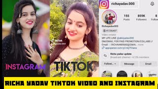 richa yadav tik tok video | richa yadav ka short video | रिचा यादव के TikTok account में ये क्या हैं