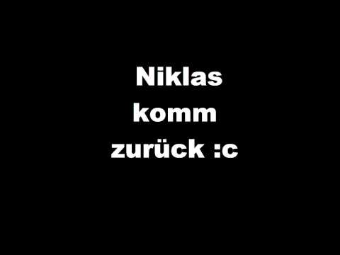Niklas komm zurück :c [OFFICIAL MUSIC VIDEO]