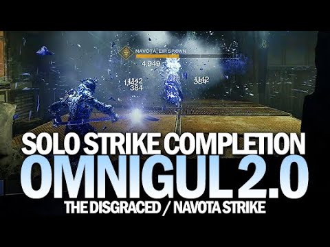 Solo New Omnigul 2.0 Strike - The Disgraced / Navota Strike [Destiny 2 Beyond Light]