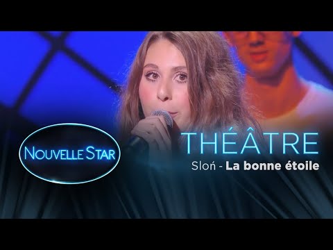 Sloń : "la bonne étoile" - Théâtre - Nouvelle Star 2017