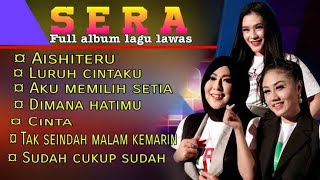 Download lagu Sera Full album lawas || aishiteru sera mania mp3