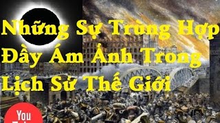 Những trùng hợp kỳ lạ nhất trong lịch sử thế giới- [Tin mới 123]