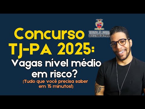 TJ Pará (TJ PA) Competition: Will there be a mid-level competition for Judicial Assistant in 2025...