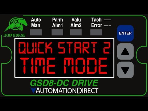 IronHorse GSD8 DC Drive How to Use Time Mode from AutomationDirect