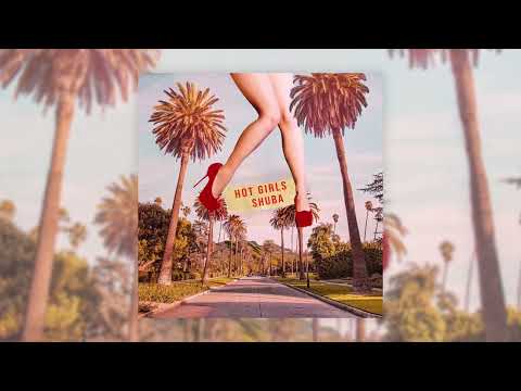 Shuba - Hot Girls (Official Visualizer)