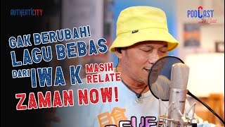 Download lagu MELIHAT PENAMPILAN HIP HOP LEGENDARIS IWA K NYANYI DENGAN BEBAS LEPAS - PODCAST NAIK CLAS mp3