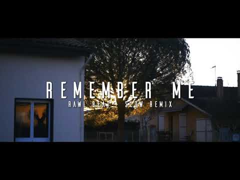 DJ SLOW !!! Rawi Beat - Remember Me || Slow Remix