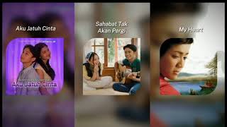 Download lagu aku jatuh cinta X sahabat tak akan pergi X my heart mp3