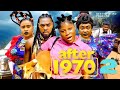AFTER 1970 2 (Trending Nigerian Nollywood Movie) Destiny Etiko, Jerry Williams, Mary Igwe #2024