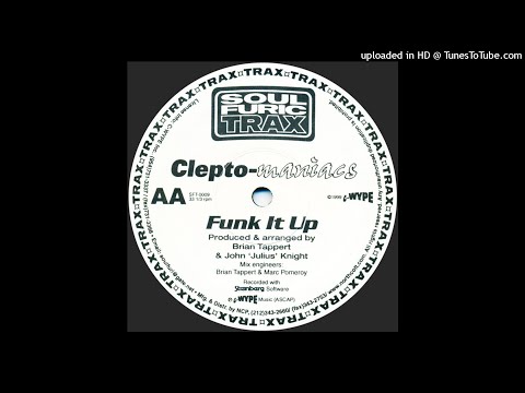 Clepto-maniacs | Funk It Up