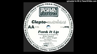 Clepto-maniacs | Funk It Up