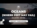 Oceans (Where Feet May Fail) - Hillsong UNITED (Male Key - Piano Karaoke)