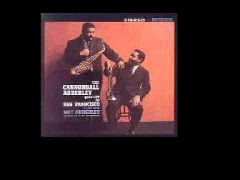 This Here - Cannonball Adderley Quintet