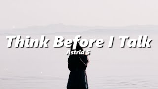 Astrid S - Think Before I Talk (sped up + reverb)