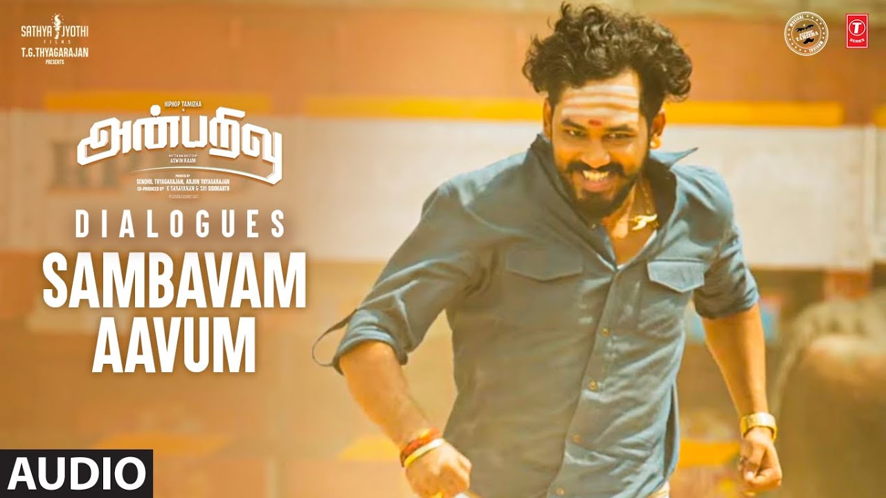 Sambavam Aavum Dialogue | Anbarivu | Hiphop Tamizha, Kashmira P | Aswin Raam
