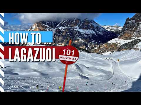 Ultimate Guide to Ski Lagazuoi · Dolomites 101 (Smoothest Way)