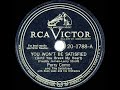 1946 HITS ARCHIVE: You Won’t Be Satisfied - Perry Como