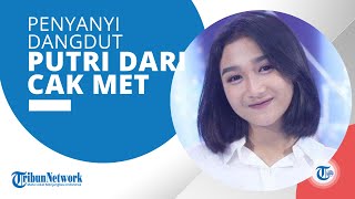 Profil Sefti Dwi Nugraha - Penyanyi Dangdut Berkebangsaan Indonesia Putri dari Musisi Cak Met