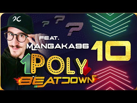 Poly Beatdown - Ep. 10 ft. @Mangaka1996