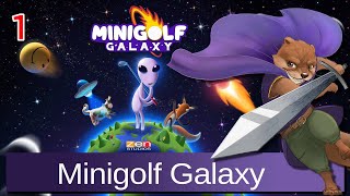 Let's Play Minigolf Galaxy w/ Bog Otter ► Episode 1
