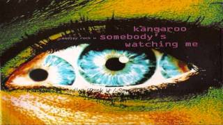 Kangaroo - Medley (Rock U / Somebody's Watching Me) (Club Mix)