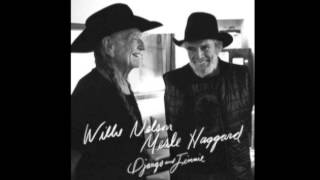 It&#39;s All Going To Pot - Willie Nelson &amp; Merle Haggard