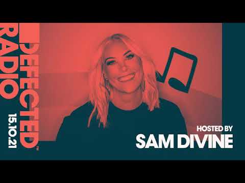 Defected Radio Show Hosted by Sam Divine - 15.10.21