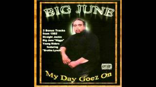 Big June - For All The Wrong Reasons