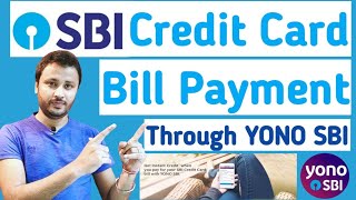 How to Pay SBI Credit Card Bill || SBI Credit Card Bill Payment Online || YONO SBI