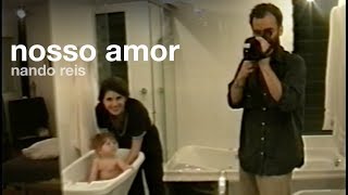 Nosso Amor Music Video