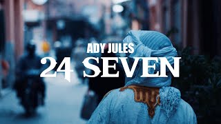 Download lagu Ady Jules - 24 Seven (Lyrics) mp3
