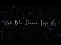 Jab Se Tere Naina Mere Naino Se Black Screen Status