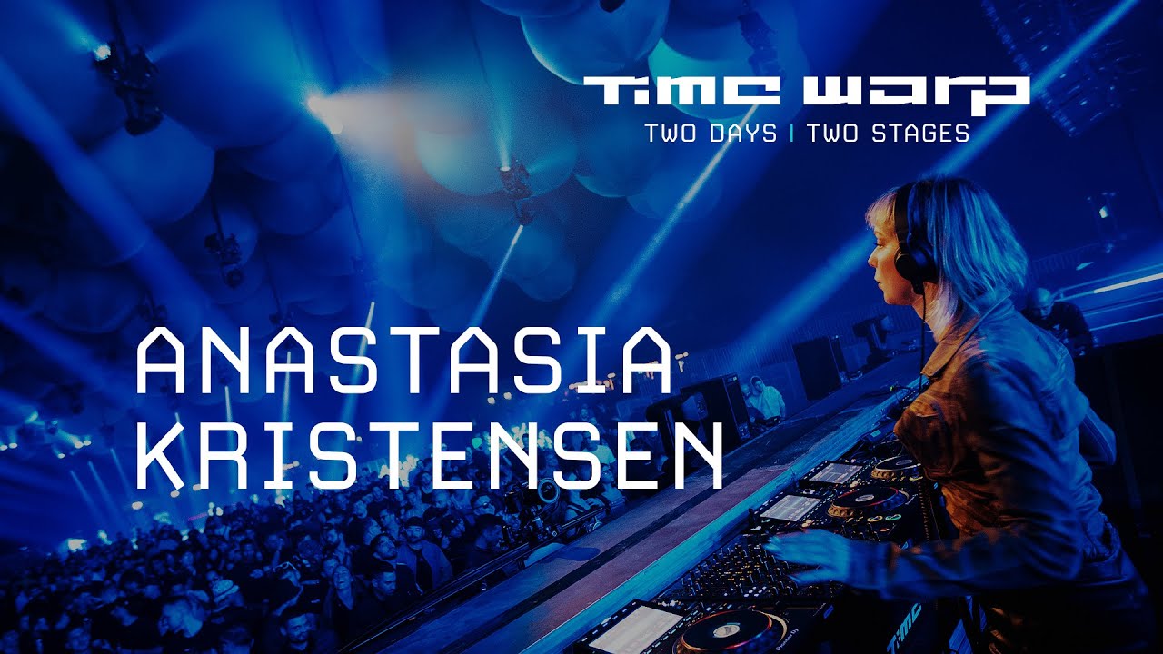 Anastasia Kristensen - Live @ Time Warp 2D2S 2023