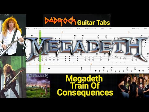 Train Of Consequences - Megadeth - Guitar + Bass TABS Lesson