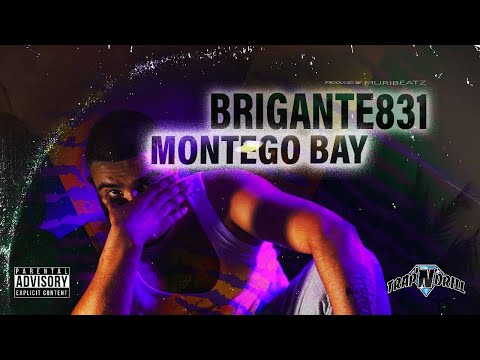 Brigante831 - Montego Bay (prod. by Muribeatz ) #TND5