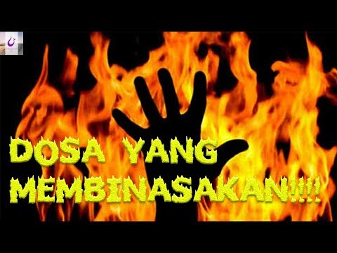 INILAH DOSA YANG MEMBINASAKAN!!