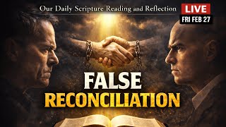 PFL-False Reconciliation and Real Mercy