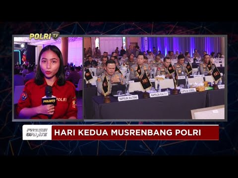 PRESISI UPDATE : LIVE - HARI KEDUA MUSRENBANG POLRI 10/07/24 (10.00)