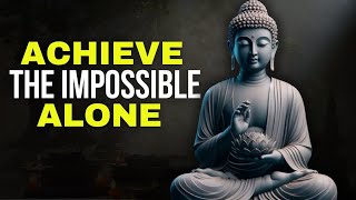 Live Alone, Live Fully | The Power of Being Alone | Buddhism Wisdom