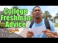 FRESHMAN ADVICE COLLEGE