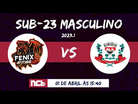 FENIX SP/ ATITUDE BASQUETE X CAMPO LIMPO PAULISTA - NCB SUB-23 MASCULINO 2023.1